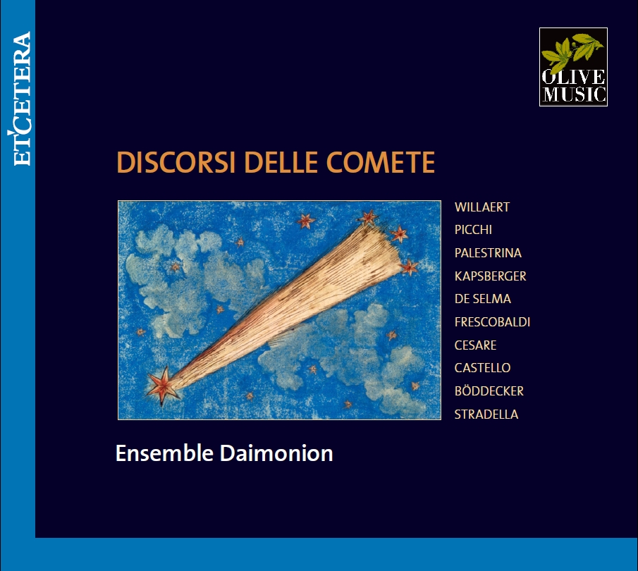 Discorsi delle Comete - Ensemble Daimonion